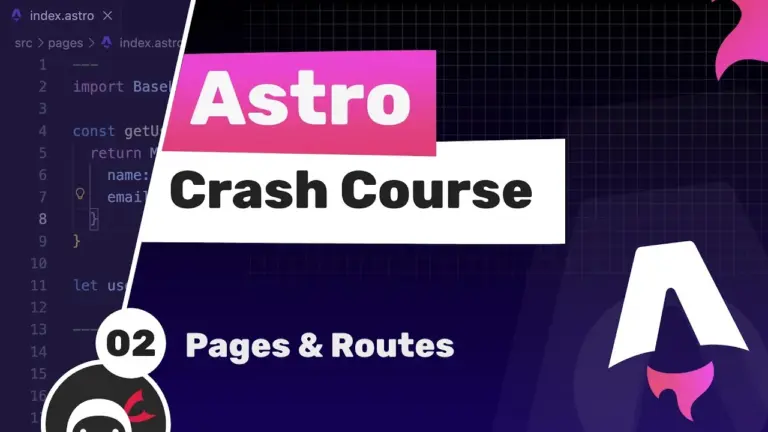 Build Your Astro Site: Create Pages and Routes
