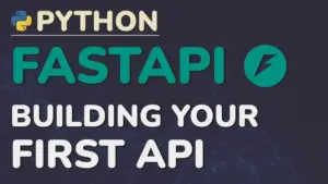 Build Your First FastAPI Web App and REST API