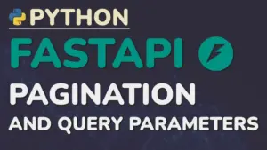 Implement Pagination in Your FastAPI App