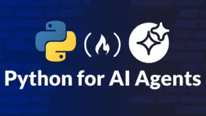 Master Python for AI Agents: A Quick Start Guide