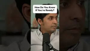 Prepare for Challenges: Know When You’re Ready