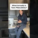 Understanding Toxic Masculinity: Beyond Harmful Stereotypes