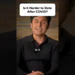 Dating Post-COVID: Lingering Challenges for Some