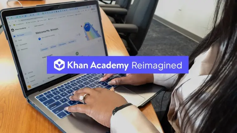Make Teaching Easier with Khan Academy Reimagined