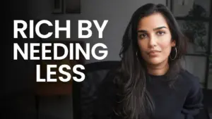 Minimalist Habits Build Wealth: Earn More by Needing Less