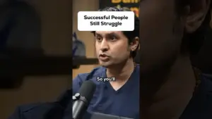 Success Doesn’t Mean Life Is Easy: Unpacking Struggles