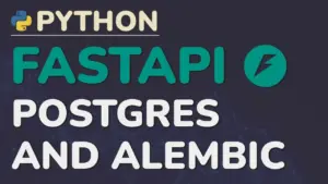 Transition Your Python App to PostgreSQL with Alembic Migrations